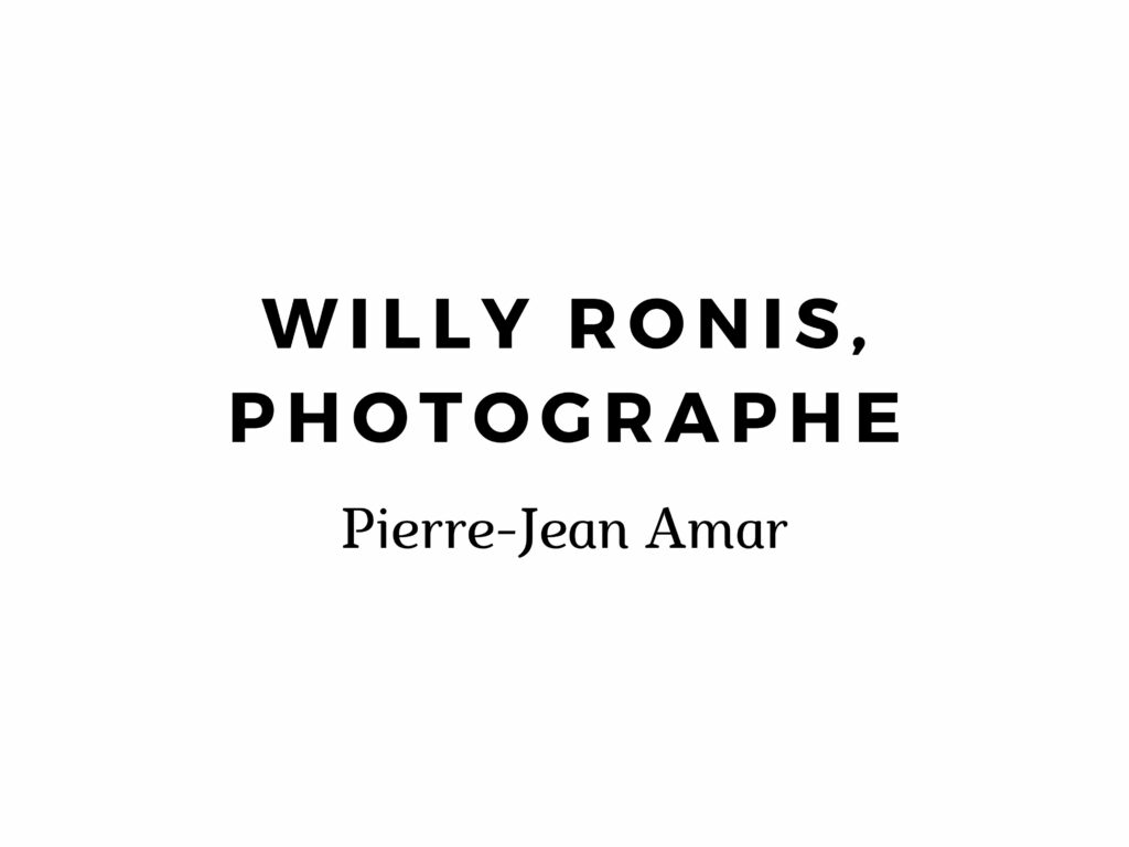 photographe Willy Ronis